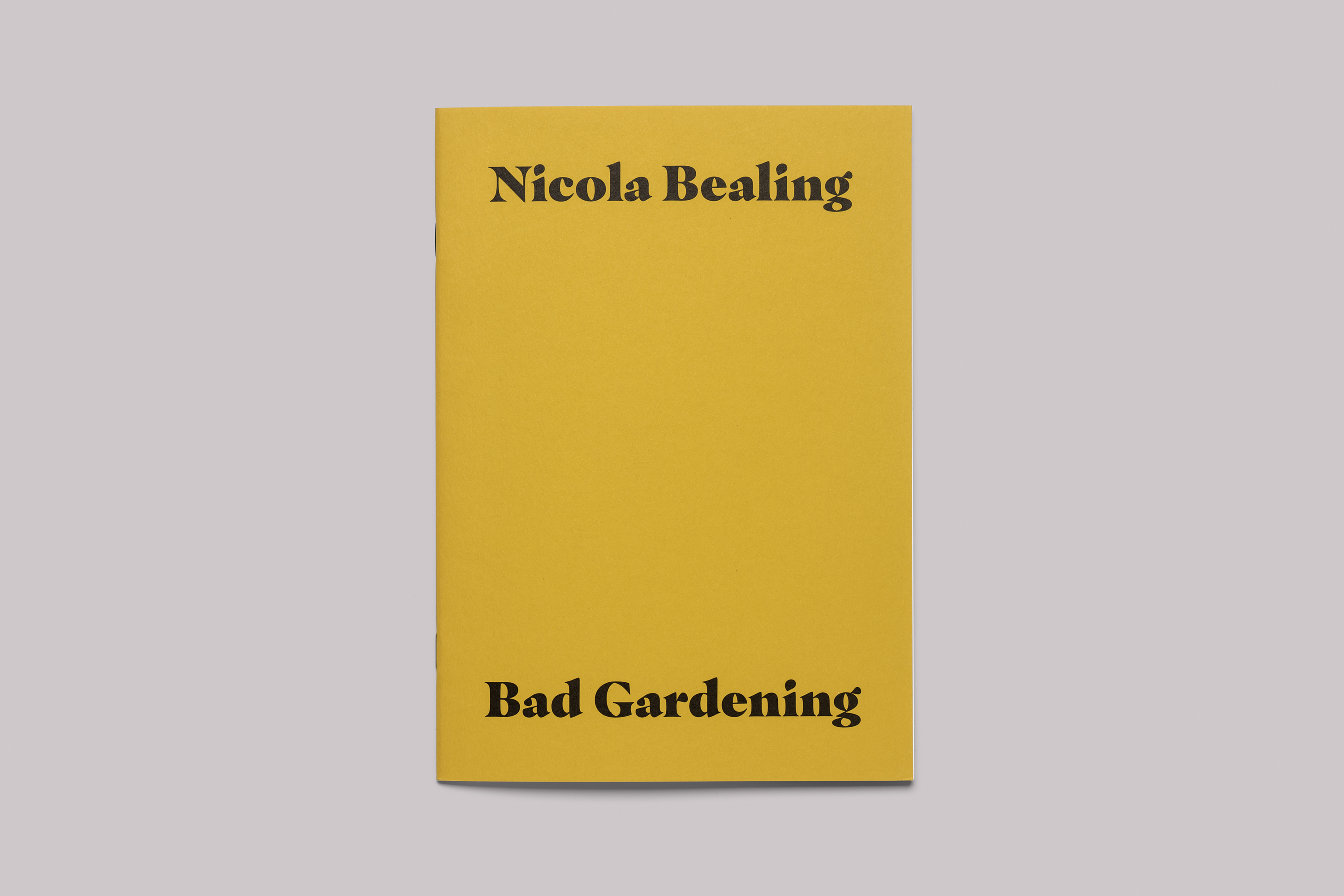 Exhibition catalogue design for Nicola Bealing Bad Gardening at Tremenheere Sculpture Gardens, in Cornwall
