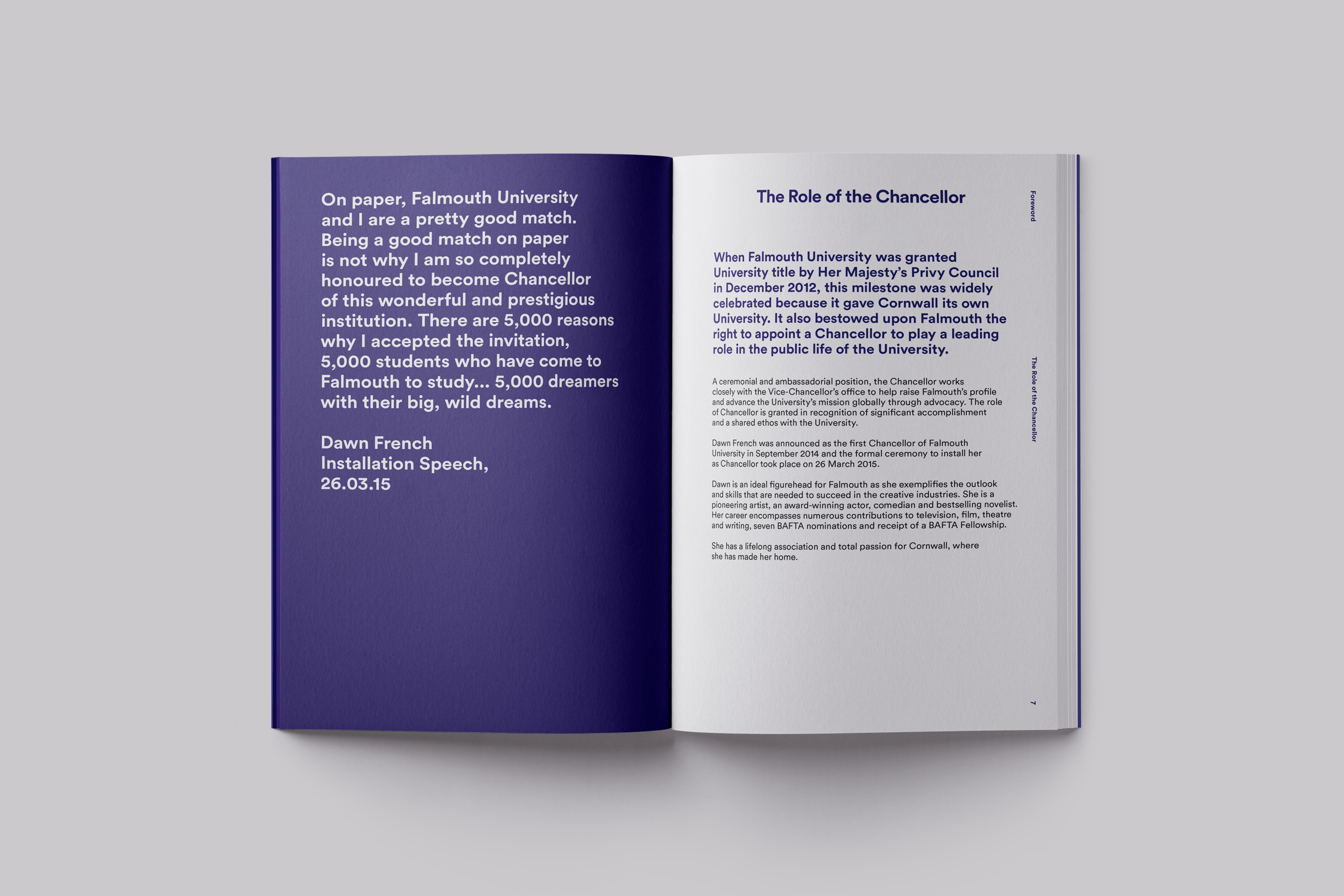 Publication design celebrating the installation of Chancellor Dawn French at Falmouth University