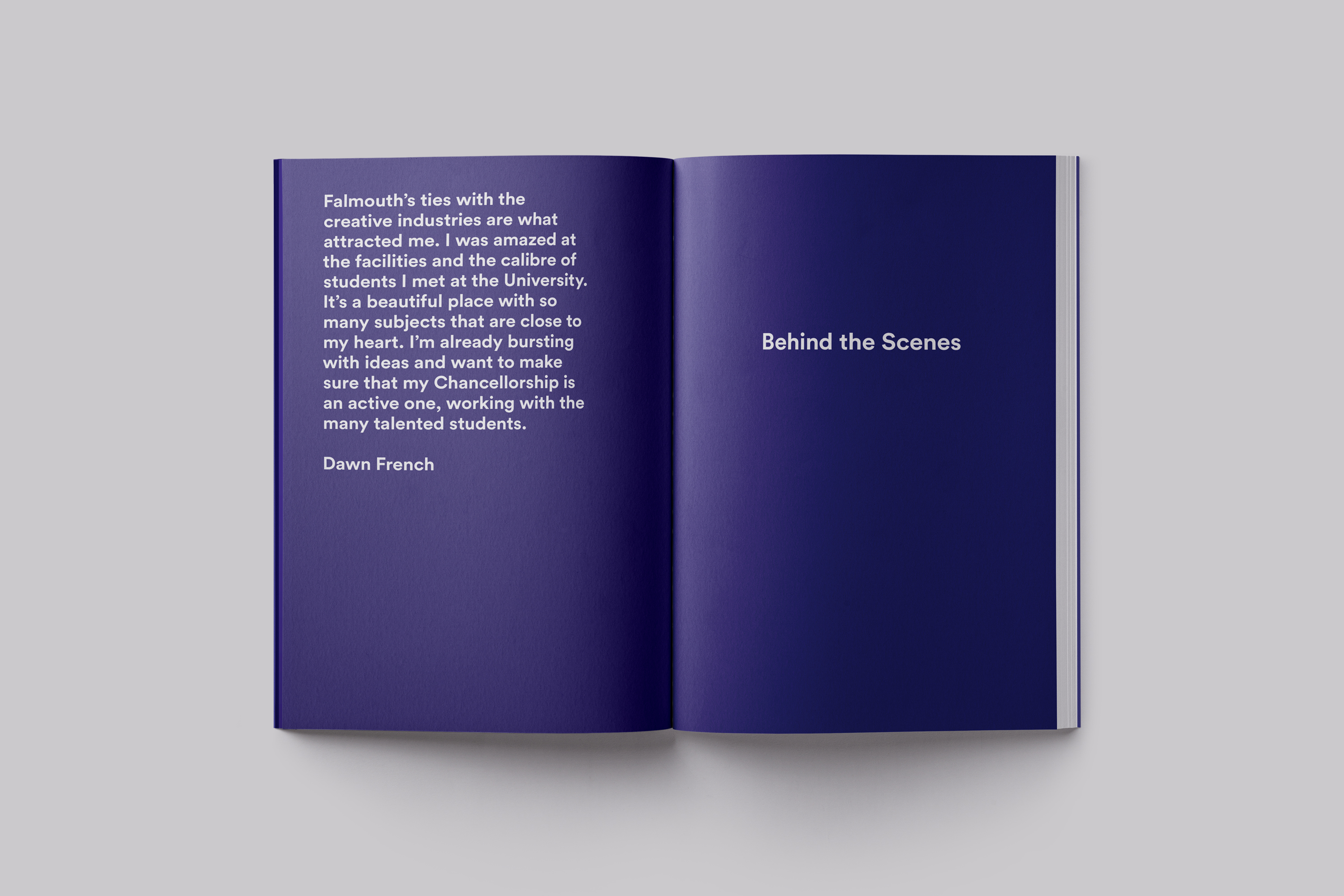 Publication design celebrating the installation of Chancellor Dawn French at Falmouth University