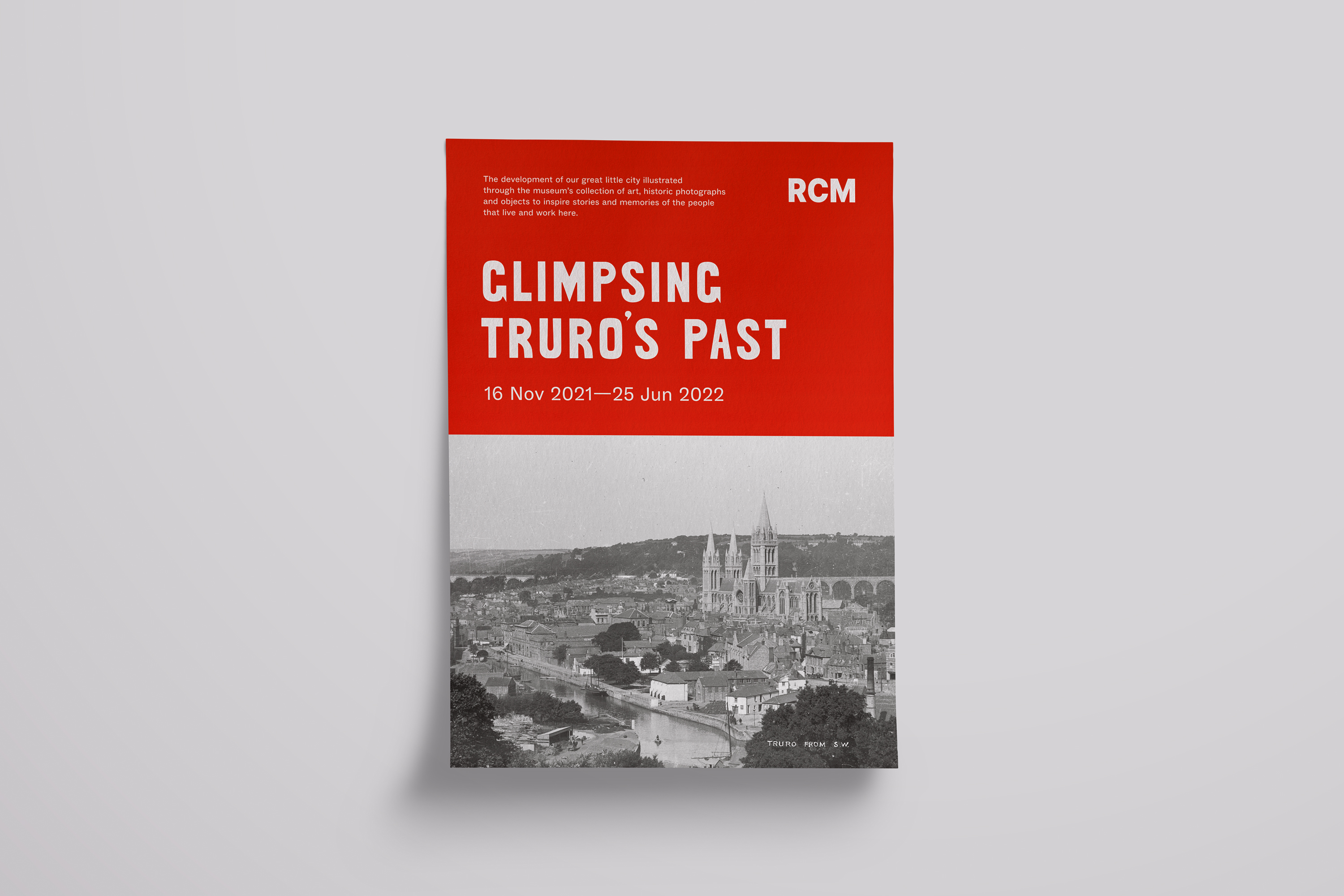 Poster design and custom typeface design for Glimpsing Truro’s Past at Royal Cornwall Museum, Truro, Cornwall, UK