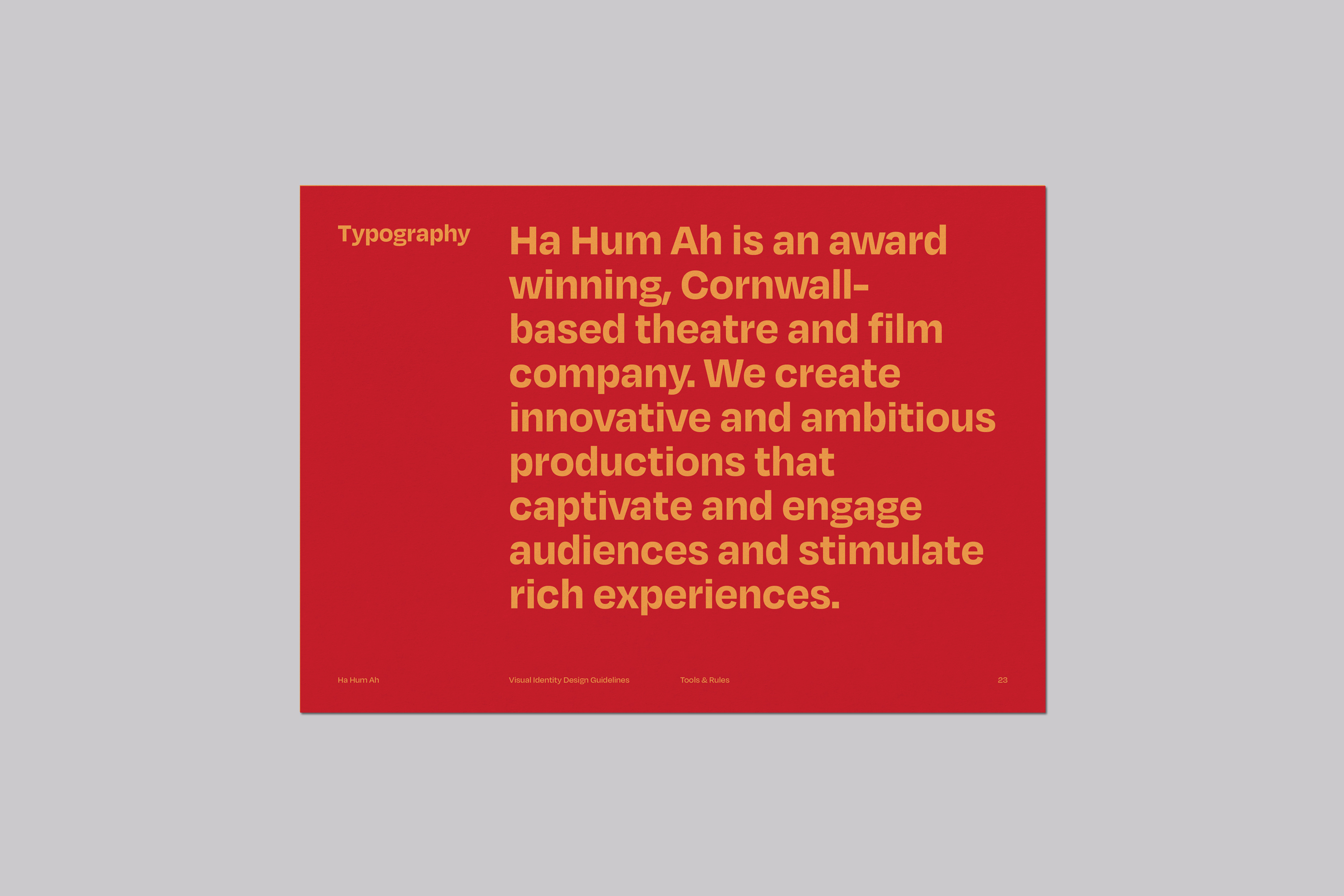 Brand identity design and visual communication design for the award-winning Cornwall-based theatre and film company Ha Hum Ah.