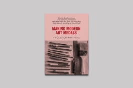 Book Design for Making Modern Art Medals, for the British Art Medal Society at the British Museum