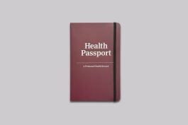 Design of the Health Passport support greater independence and confidence in accessing and managing health information